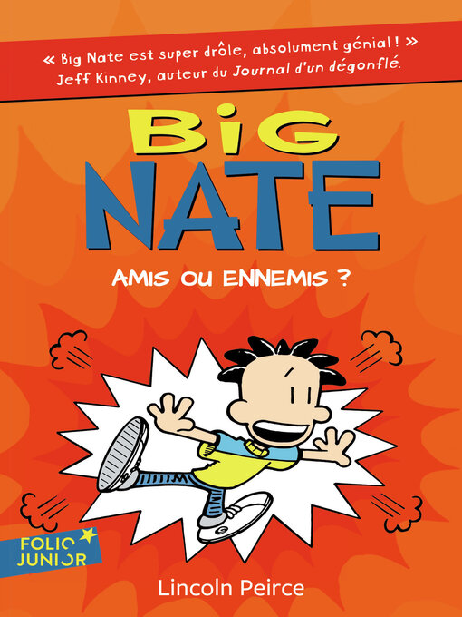 Title details for Amis ou ennemis ? by Lincoln Peirce - Wait list